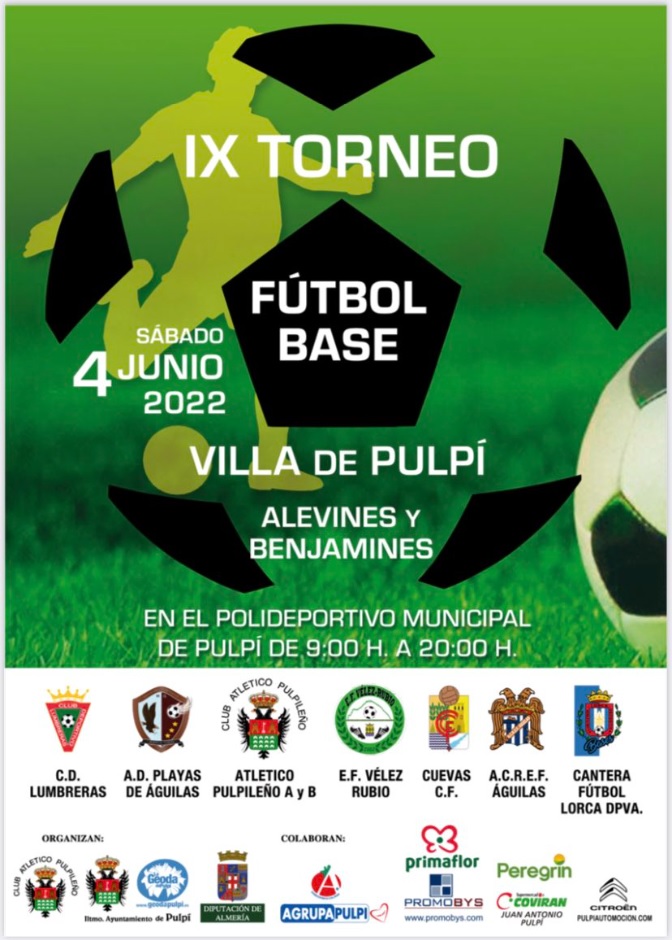 Cartel IX Torneo Fútbol Base 'Villa de Pulpí' 2022